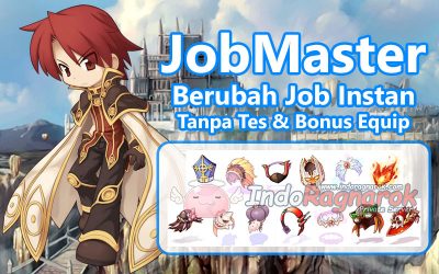 JobMaster: Berubah Job Tanpa Tes dan Bonus Equip